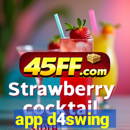 app d4swing
